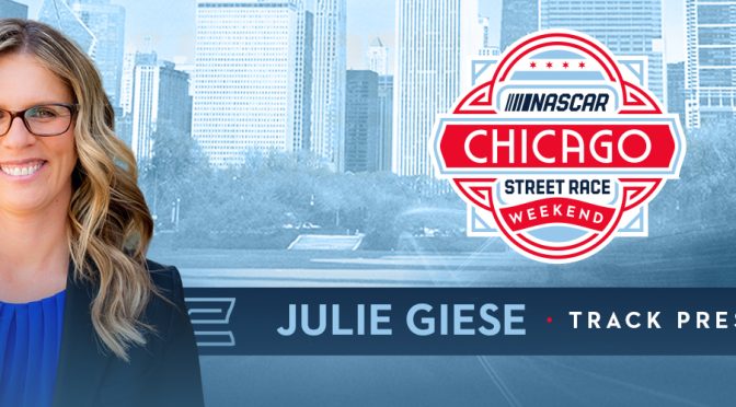 Featured image for NASCAR Appoints Longtime Track Executive Julie Giese as President of the NASCAR Chicago Street Course